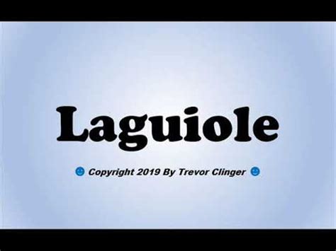 laguiole pronunciation|laguiole pronunciation in english.